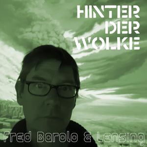 Hinte der Wolke (feat. Fred Barolo & Kai Frese)