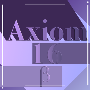 Axiom 16 β