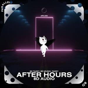 After Hours - 8D Audio