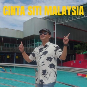 Cinta Siti Malaysia