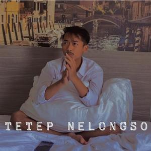 Tetep Nelongso