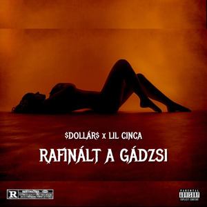 RAFINÁLT A GÁDZSI