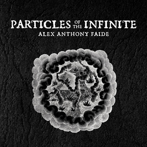 Particles of the Infinite Pt. IX