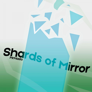 Shards of Mirror