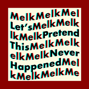 Let's Pretend This Never Happened