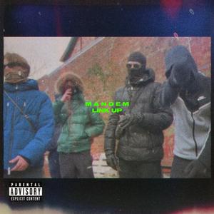 Mandem Link Up, Pt. 2 (feat. YR, Ozai & MVS)