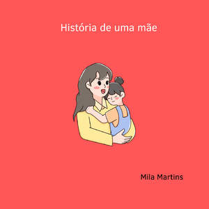 História de mãe