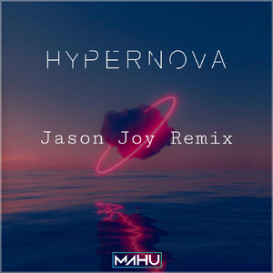 Hypernova (Jason Joy Mix)