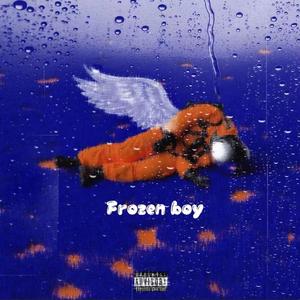 冰冻男孩Frozen boy （prod.Run It）
