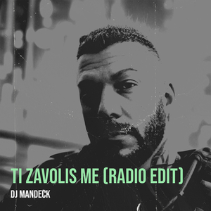 Ti Zavolis Me (Radio Edit)
