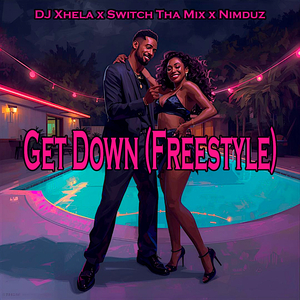 Get Down (Freestyle)