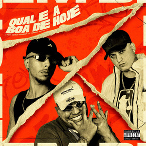 Qual É a Boa de Hoje