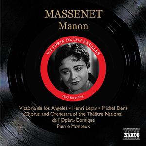 Manon:Act I: Entendez-vous la choche (Townspeople, Lescaut, Guards, Travelers, Porter, Postilion, Manon)