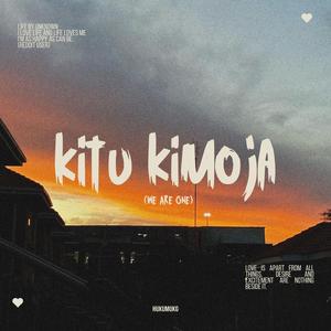 Kitu Kimoja (RMX)