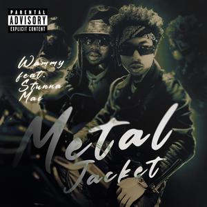 METAL JACKET (feat. Stunna Mac)