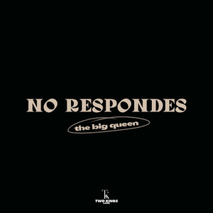 No Respondes