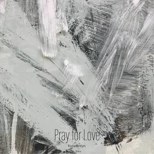 Pray for Love