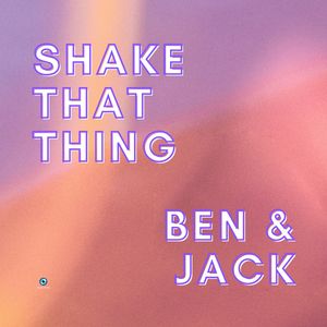 Shake That Thing (Radio Edit)