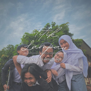 Bermain Dengan Api (From 'Titik Lampau')