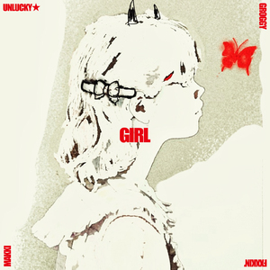 アンラッキー☆グロッキーFxxkin'末期ガール