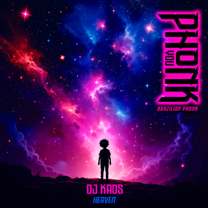 HEAVEN (BRAZILIAN PHONK REMIX)