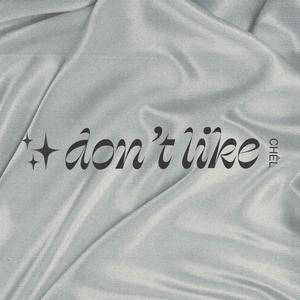 Don't Like