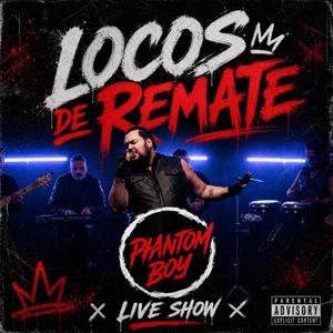 Locos de Remate (Live show)