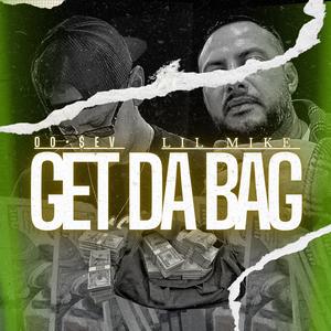 Get Da Bag (feat. Lil Mike)