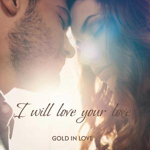 I will love your love (Pop Version)