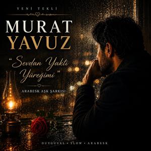 Sevdan Yaktı Yüreğimi