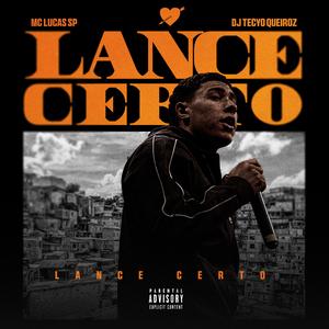 LANCE CERTO (feat. Dj Tecyo Queiroz)
