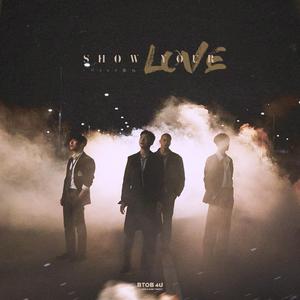 Show Your Love（翻自 BTOB 4U）