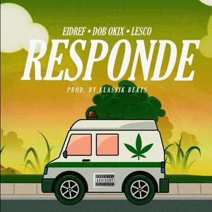 Responde (feat. DOB OKIX & Lesco)