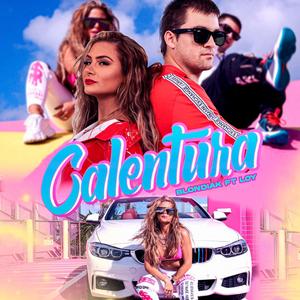Calentura (feat. Loy)