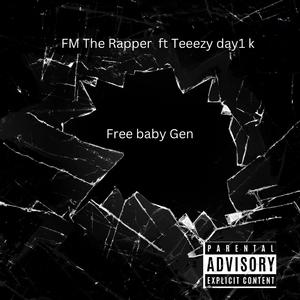 Free Baby Gen (feat. Teeezy)