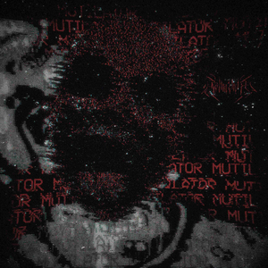 MUTILATOR (SLOWED)