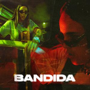 Bandida (feat. Deejay Da Zoo & Episteme)