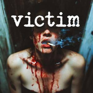 Victim