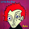 Byke - Little Boy Roy