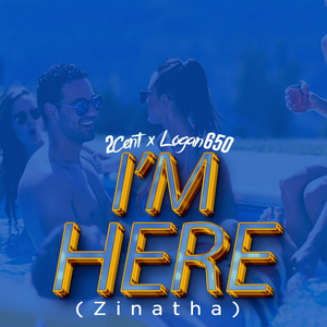 I'm Here (Zinatha)