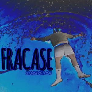FRACASE