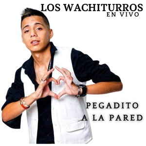 Pegadito a la Pared (En Vivo)