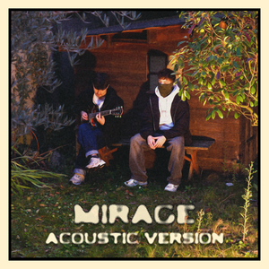 Mirage (acoustic version)