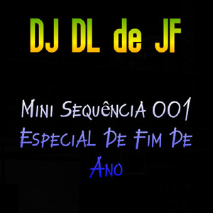 Mini Sequência 001 Especial De Fim De Ano