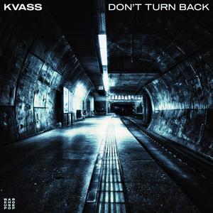 Don't Turn Back