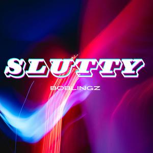 Slutty