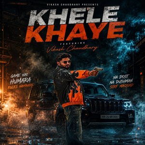 Khele Khaye Haryanvi Badmashi Song