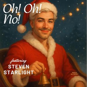 Oh! Oh! No! (feat. Steven Starlight)