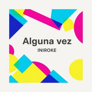 Alguna vez
