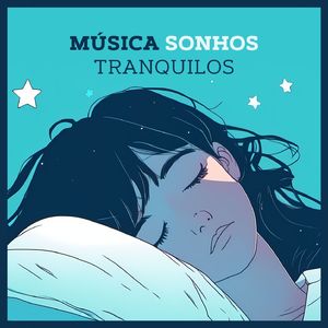Sonhos Tranquilos
